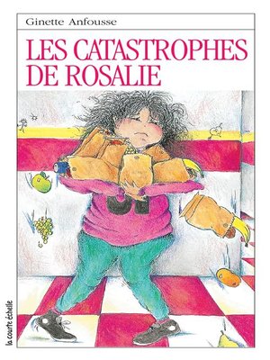 cover image of Les catastrophes de Rosalie